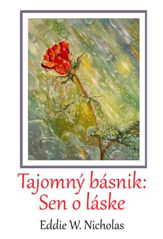 Tajomný básnik: Sen o láske