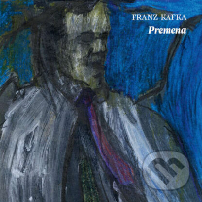 Premena-Franz Kafka