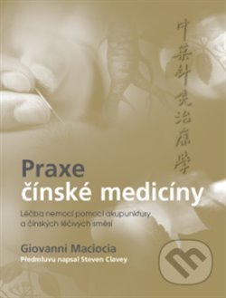 Praxe čínské medicíny-Giovanni Maciocia